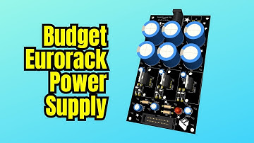 Building a simple Eurorack power supply