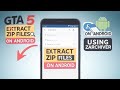 Extract GTA 5 70GB Files on Android: Step-by-Step Tutorial"