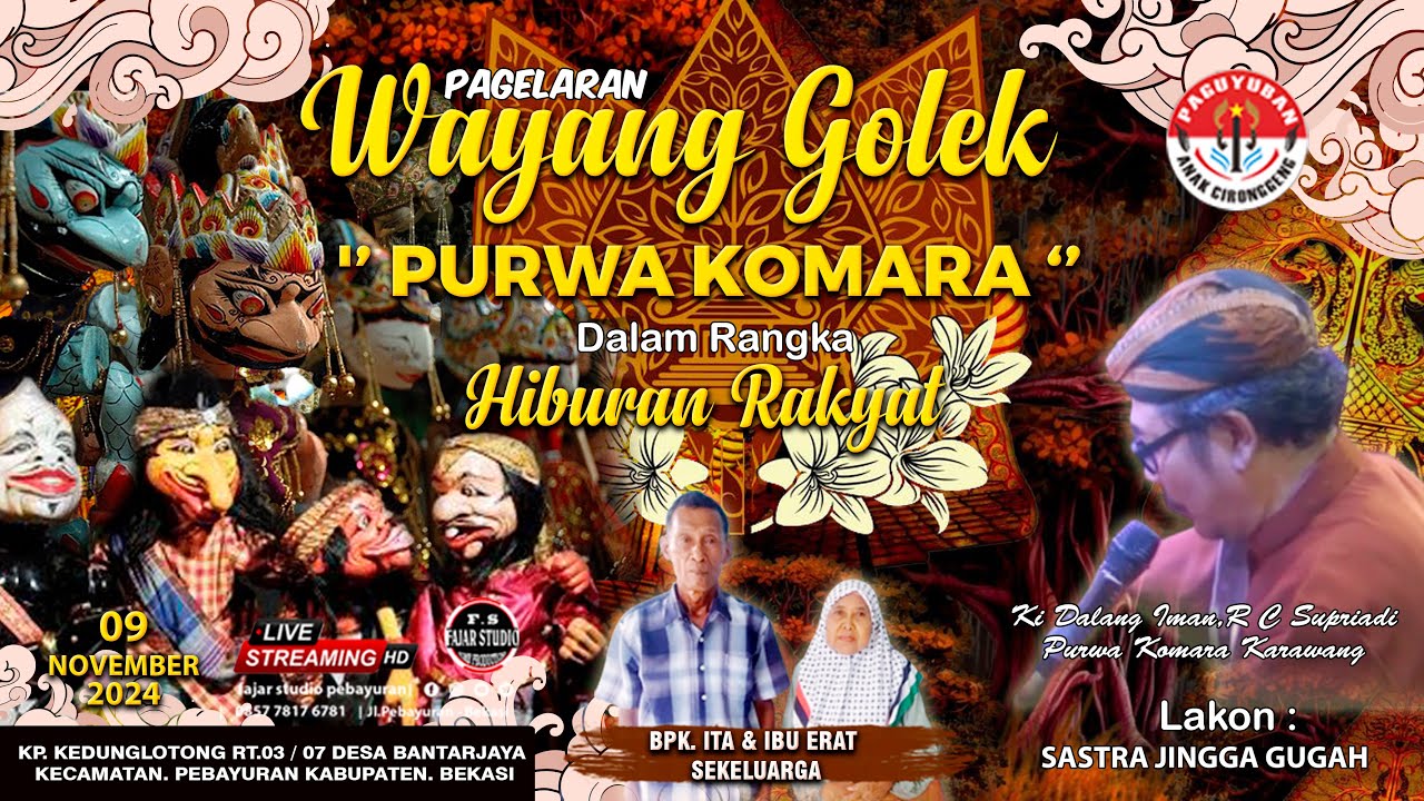 🔴LIVE | WAYANG GOLEK | DALANG : IMAN R.C SUPRIADI | SABTU, 9 NOV 2024 | KP.KEDUNGLOTONG - BANTARJAYA
