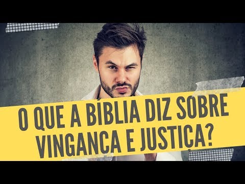 Vídeo: A vingança é um pecado na bíblia?