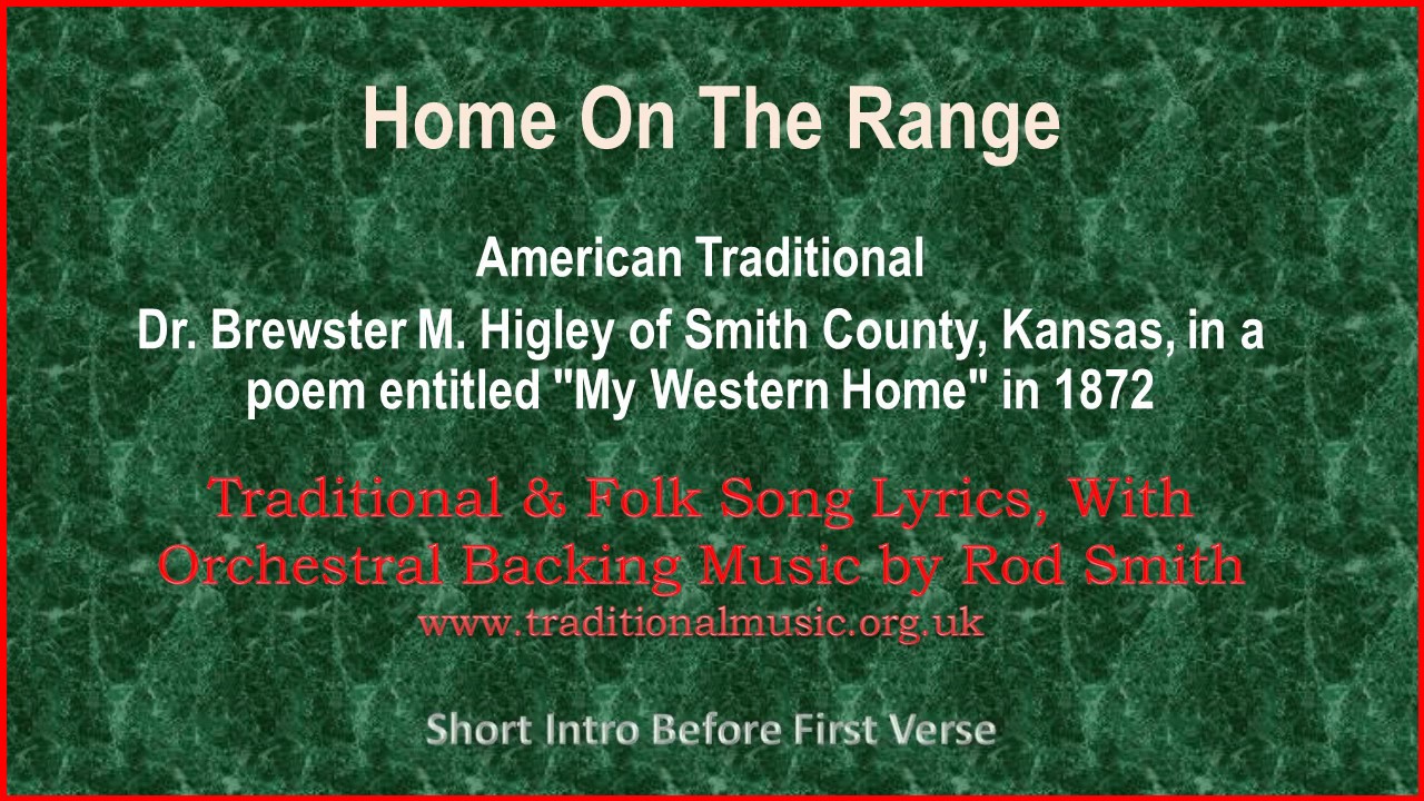 Home On The Range Traditional Lyrics & Orchestral Music YouTube Home On The Range Traditional Lyrics & Orchestral Music YouTube