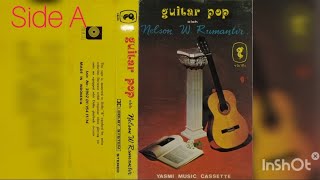 Guitar Pop Oleh Nelson W. Rumantir | YASMI MUSIC CASSETTE | Kaset Side A