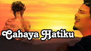 Cahaya Hatiku