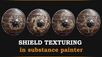 Shield Texturing in substance painter
