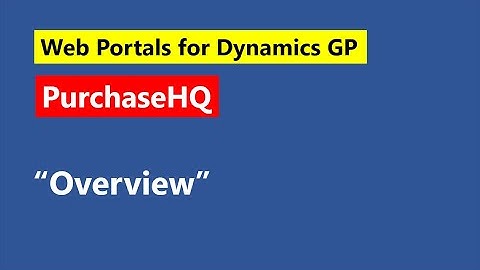 GP Elementz   PurchaseHQ  Overview (purchase team web portal for Microsoft Dynamics GP)