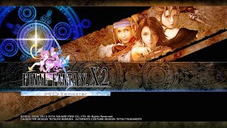 Final Fantasy X2 HD Remaster | Ambience & Music | Main Menu Theme