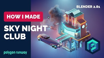 Diesel-punk Night Club in Blender 2.8 - Low Poly 3D Modeling Process