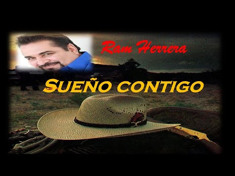 Sueño contigo - Ram Herrera