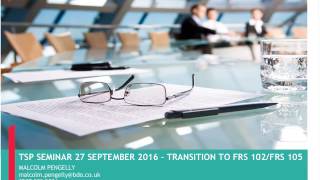 Transition to FRS102/FRS105