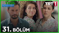 31. Bölüm “Kağıt Gemi" / Yeşil Deniz (1080p)