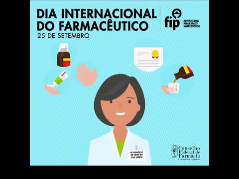 CAMPANHA: Dia Internacional do Farmacêutico - Aspectos relacionados ao uso de medicamentos