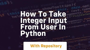 How to take integer input from user in python