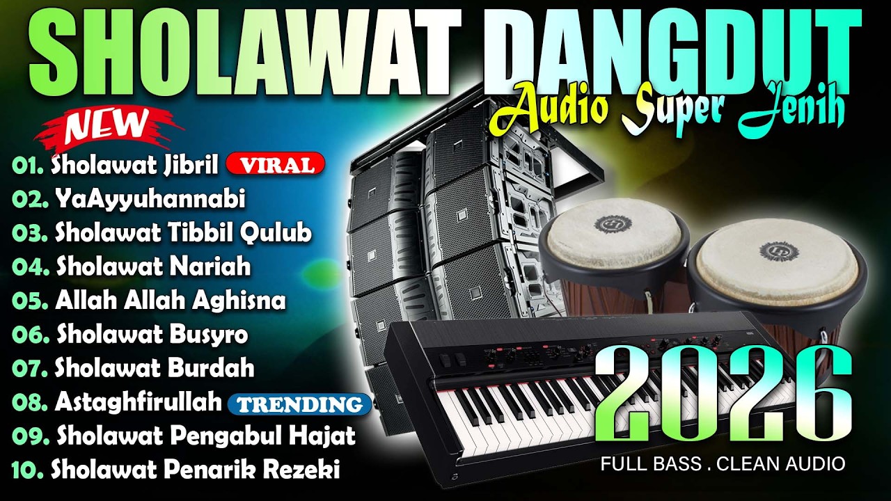 SHOLAWAT VERSI DANGDUT KOPLO SPESIAL BULAN RAMADHAN | Jibril, Nariyah, Tibbil Qulub | SHOLAWAT MERDU