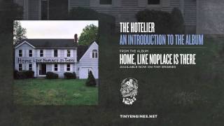 The Hotelier - An Introduction To The Album chords