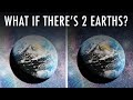 Exploring the Concept of Two Earths