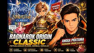 AYO KITA MAIN RAGNAROK ORIGIN CLASSIC