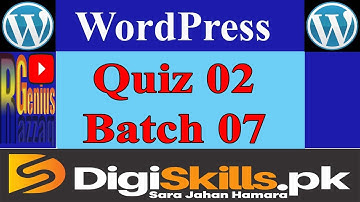 Solution of WordPress Quiz 2 Batch 7 | Razzaq Genius |