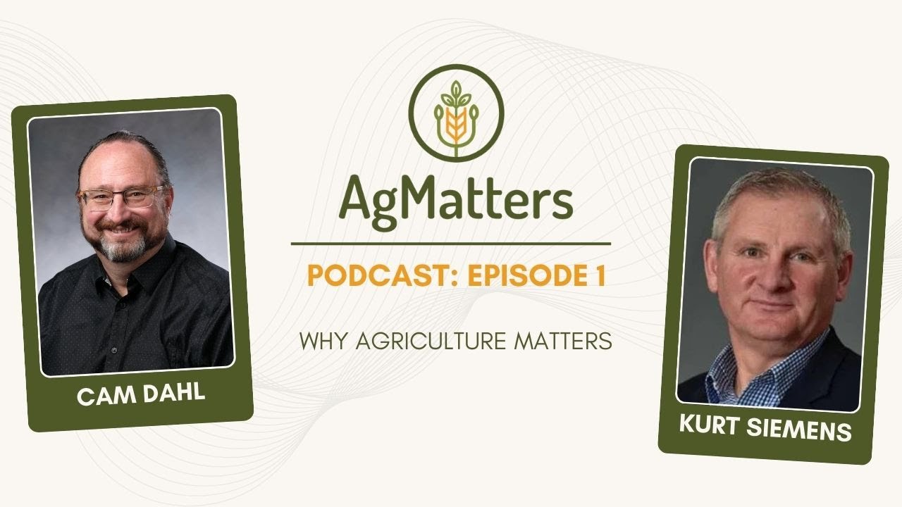 Ag Matters Podcast - Episode 1: Why Agriculture Matters - YouTube