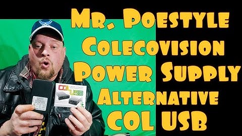 Mr. Poestyle : A Colecovision Power Supply Alternative COL USB