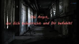 Böhse Onkelz - Angst ist nur ein Gefühl (Lyrics)