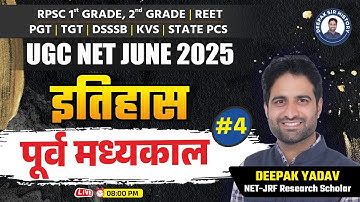 UGC NET June 2025 History - What You NEED To Know | MID TO LATE | DEEPAK SIR HISTORY