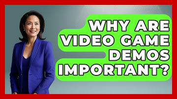 Why Are Video Game Demos Important? - Conventions Network