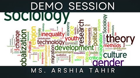 A-level Sociology Demo Class | Cambridge | Ms. Arshia Tahir
