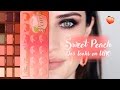 Too Faced Sweet Peach | Dos looks en uno
