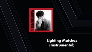 Lighting Matches (Instrumental)