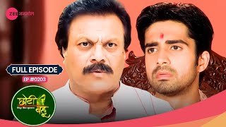 Download Lagu Shashtri ji पर लगाया गया गंभीर आरोप! 😨 | Choti Bahu | Full Ep #203 | Zee Anmol MP3