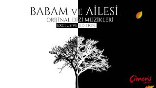 Babam Ve Ailesi Orijinal Dizi Müzikleri - Genel Gerilim 2 / Exclusive Edition