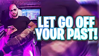 Celebrity Andrew Tate Explains Why You Gotta Let Go Off Your Past!! Profile