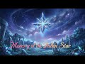 Memory of the Fallen Star | Reflective exploration, or long sessions of relaxation and contemplation