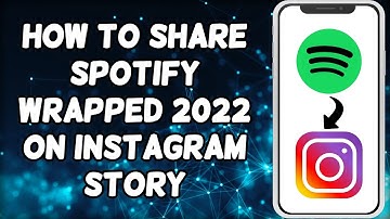 How To Share Spotify Wrapped 2022 On Instagram Story