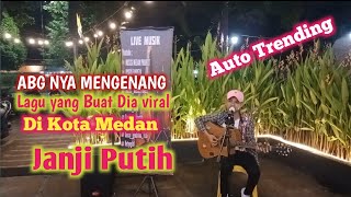 BAWAIN LAGU YANG BUAT ABG nya viral di Medan ||Janji Putih-Doddie Latuharhary Cover By Risky Fahreza