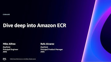 AWS re:Invent 2023 - Dive deep into Amazon ECR (CON405)