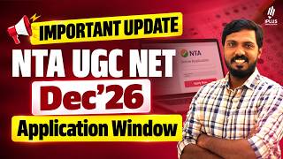 NTA UGC NET December 2026 - Application Window Open! - Exam Date