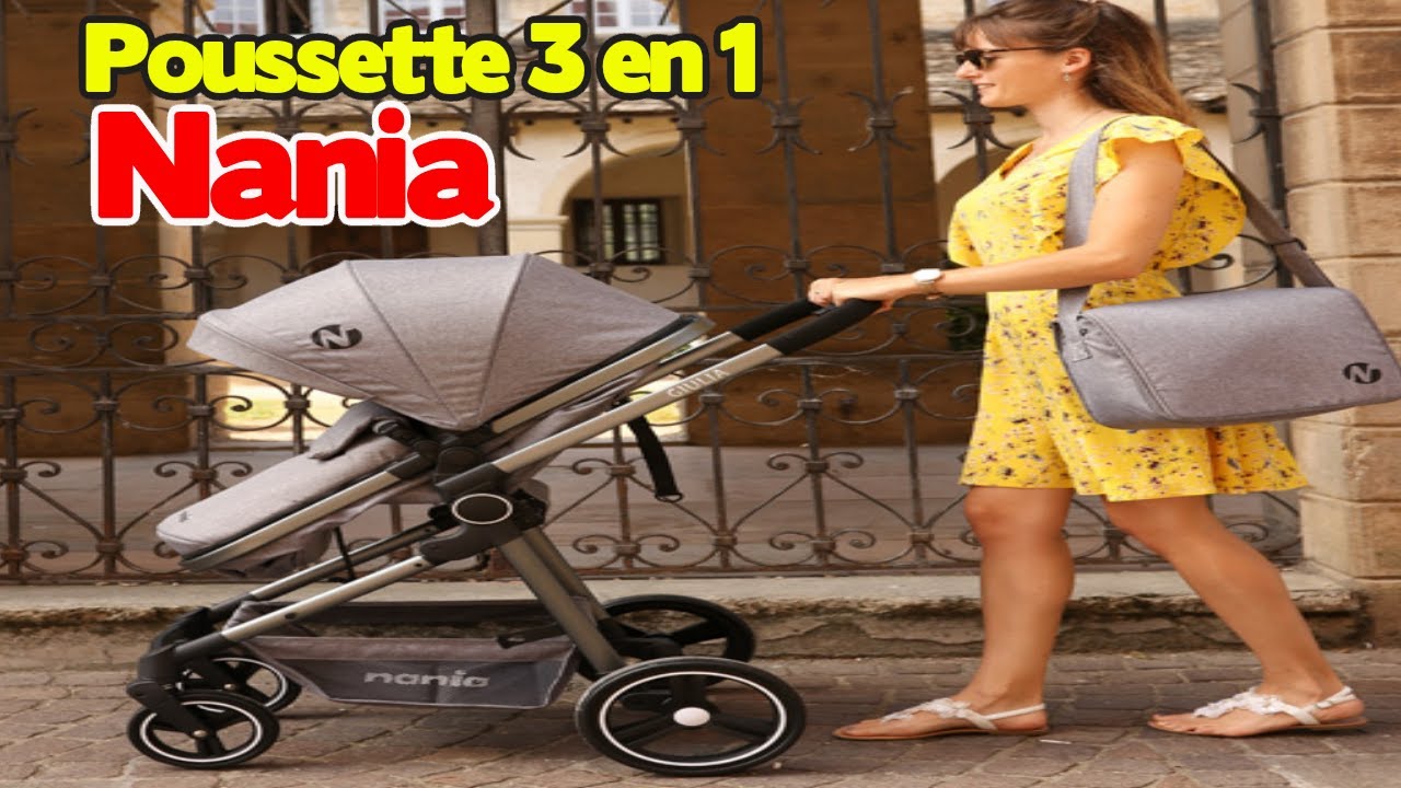 Nania Giulia : Test & Avis de la poussette 3 en 1