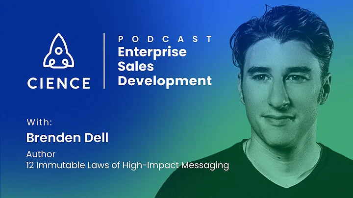 Enterprise Sales Development with Brenden Dell