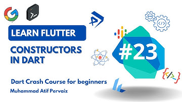 Dart Programming Course for Beginners: Constructors in Dart | Constructors Types  #dartcourse