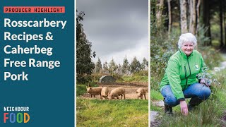 Rosscarberry Recipes & Caherbeg Free Range Pork