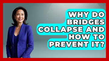 Why Do Bridges Collapse And How To Prevent It? - How Things Break