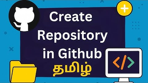 Creating Repository in GitHub in Tamil