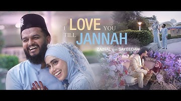 Indian Muslim Wedding | Zainal weds Sayeedah | I Love You Till Jannah | by Digimax Video Productions