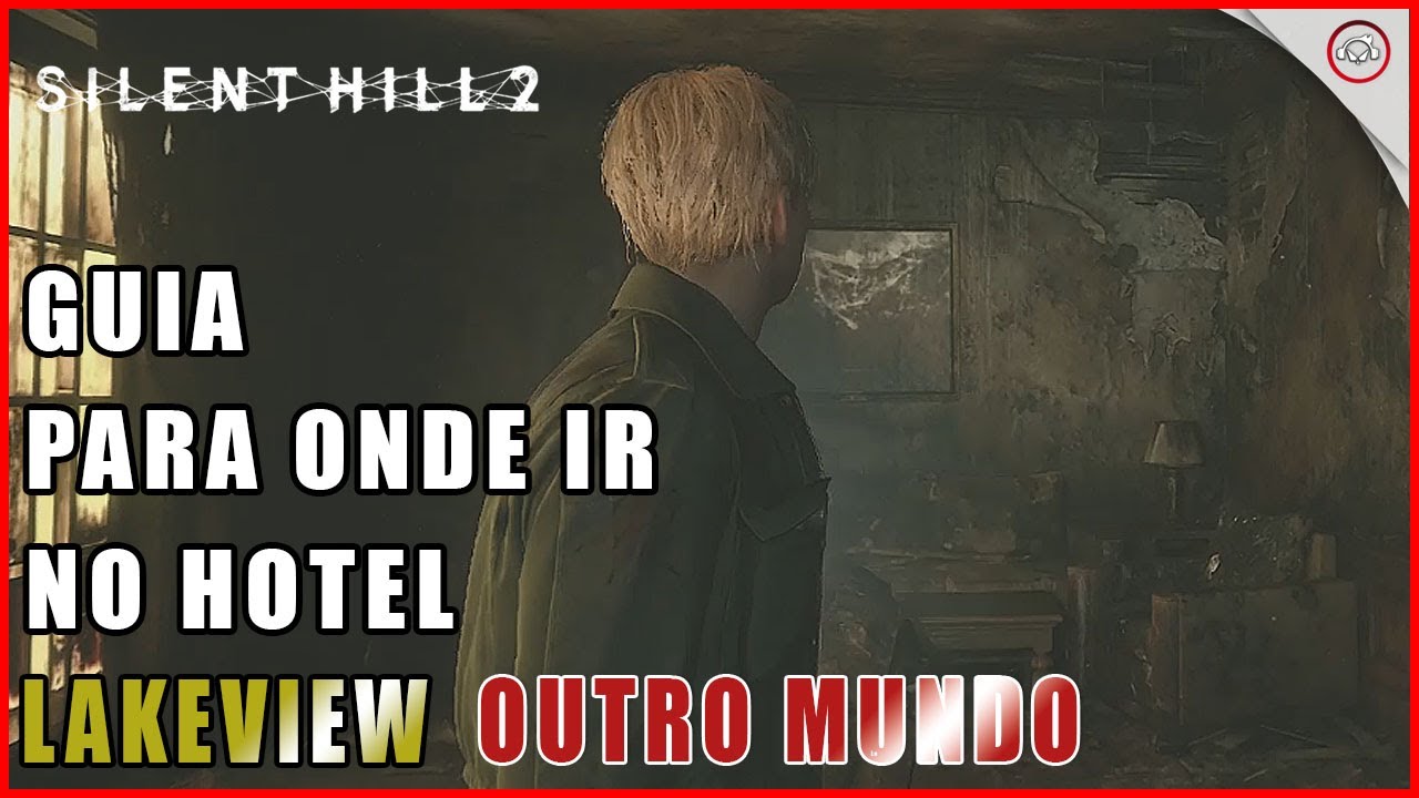 Miniatura do vídeo Silent Hill 2 Remake, Guia para onde ir o que fazer em Hotel Lakeview Outro Mundo | Super-Dica