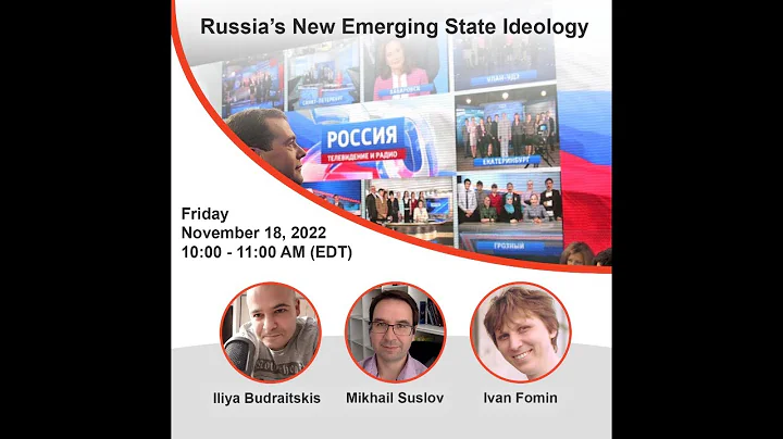 Russia's New Emerging State Ideology with Iliya Bu...