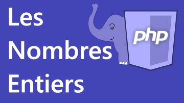 Tutoriel PHP - Les nombres entiers (les int) - Apprendre PHP