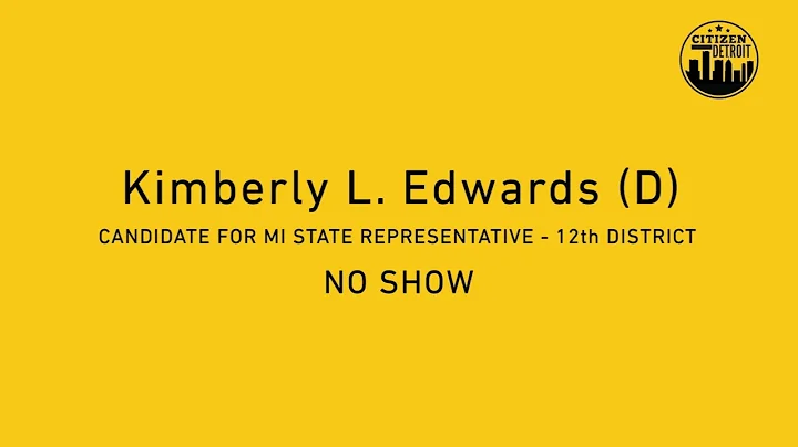 Kimberly L  Edwards (D) - Candidate for Michigan State Representative - 12th District