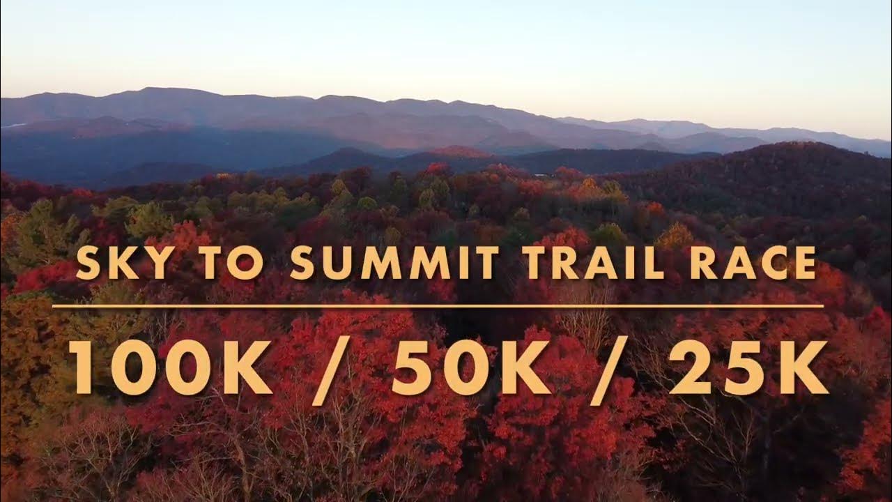 Sky to Summit Trail Run YouTube