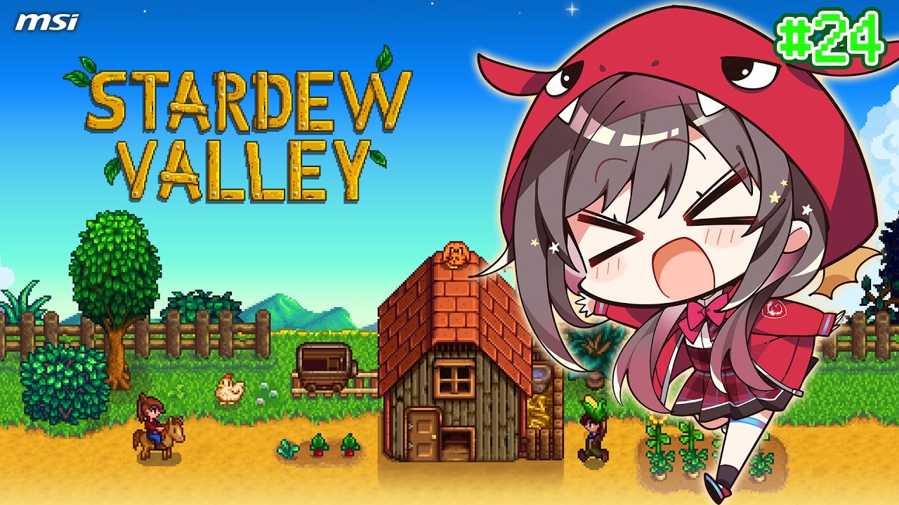 【スターデューバレー / Stardew Valley】#24:5億年ぶりくらいのスタバレ【MSIノートPCイメージキャラクター / MSIオフィシャルVTuber】
